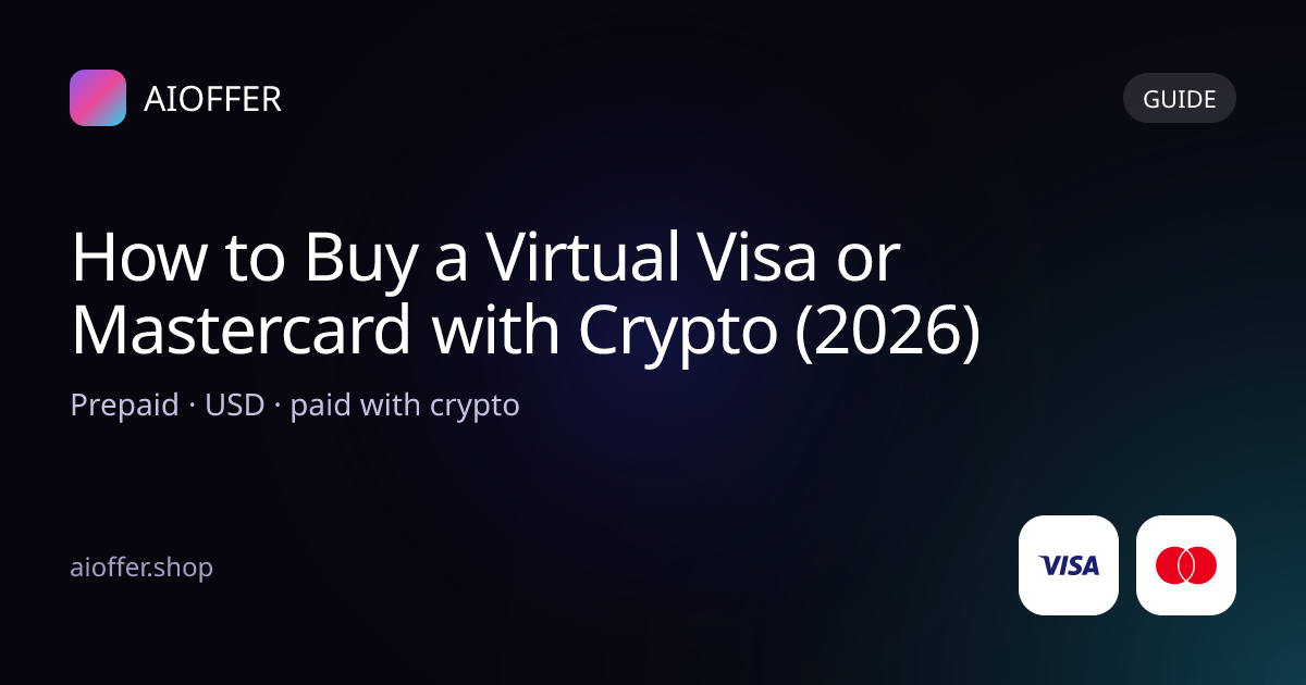 How to Buy a Virtual Visa or Mastercard with Crypto (2026)