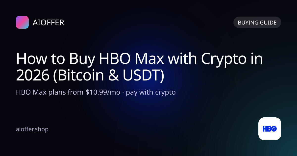 How to Buy HBO Max with Crypto in 2026 (Bitcoin & USDT)