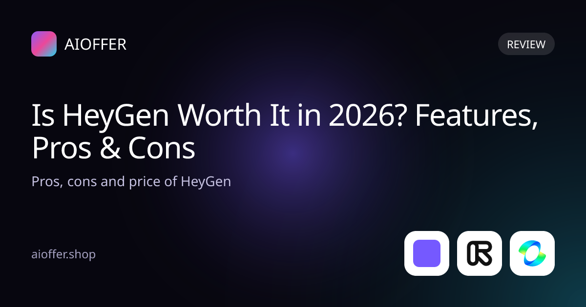 Is HeyGen Worth It in 2026? Features, Pros & Cons